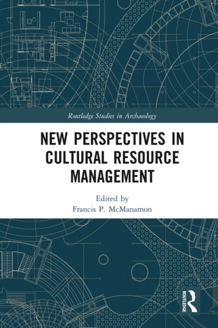 New Perspectives in Cultural Resource Management, EPUB eBook