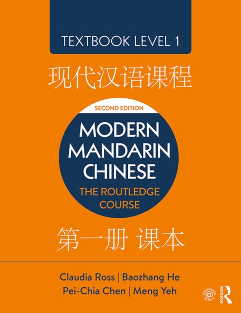 Modern Mandarin Chinese : The Routledge Course Textbook Level 1, PDF eBook