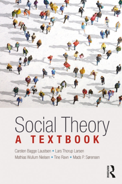Social Theory : A Textbook, PDF eBook