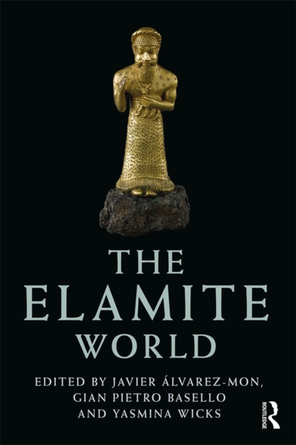 The Elamite World, EPUB eBook