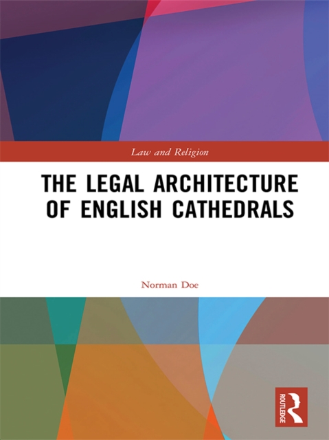 The Legal Architecture of English Cathedrals, EPUB eBook