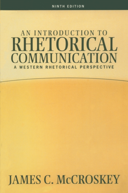 Introduction to Rhetorical Communication, PDF eBook