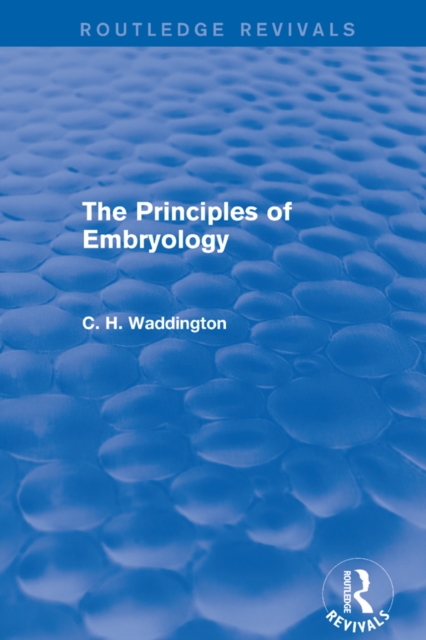 The Principles of Embryology, PDF eBook