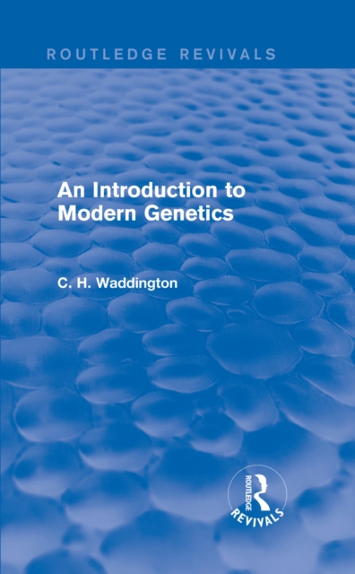 An Introduction to Modern Genetics, EPUB eBook