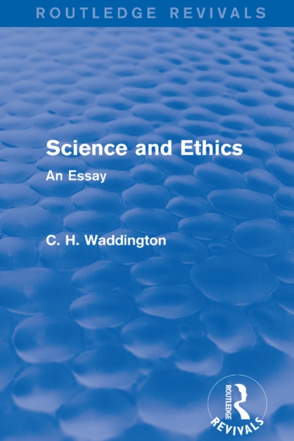Science and Ethics : An Essay, EPUB eBook