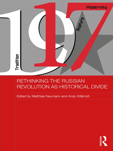 Rethinking the Russian Revolution as Historical Divide, PDF eBook