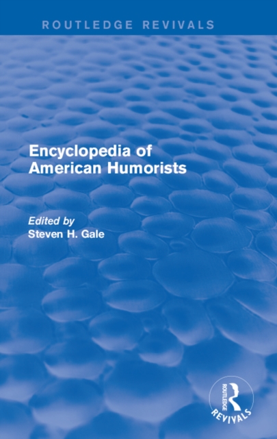 Encyclopedia of American Humorists, EPUB eBook