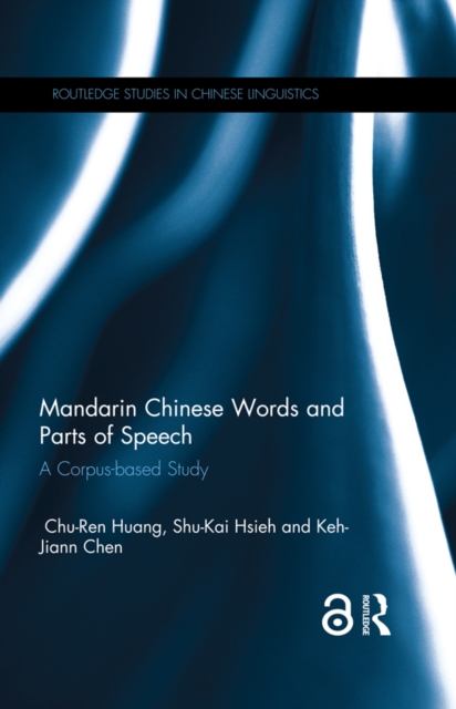 Mandarin Chinese Words and Parts of Speech : A Corpus-based Study, EPUB eBook