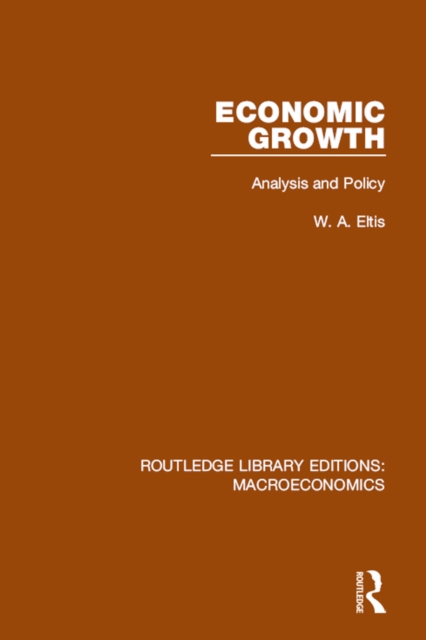 Economic Growth : Analysis and Policy, EPUB eBook