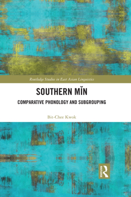 Southern Min : Comparative Phonology and Subgrouping, EPUB eBook