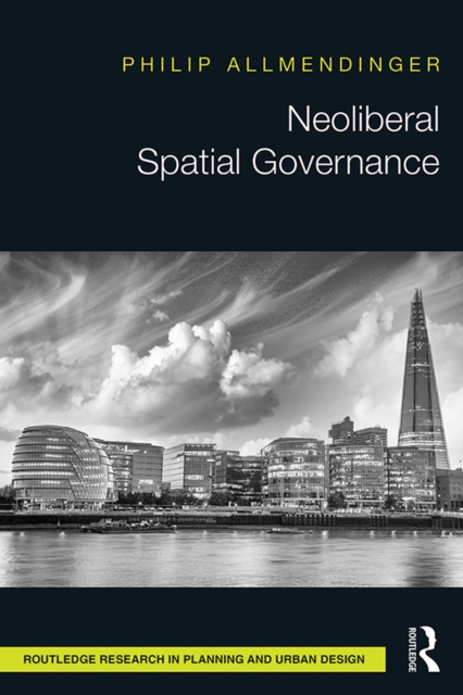 Neoliberal Spatial Governance, PDF eBook