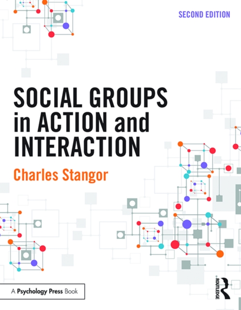 Social Groups in Action and Interaction : 2nd Edition, PDF eBook