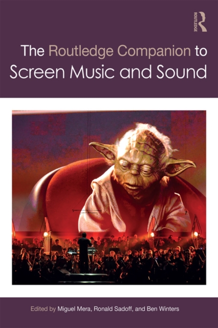 The Routledge Companion to Screen Music and Sound, EPUB eBook