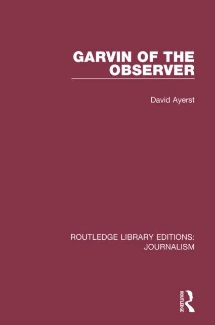 Garvin of the Observer, EPUB eBook