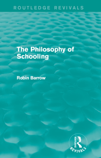 The Philosophy of Schooling, EPUB eBook