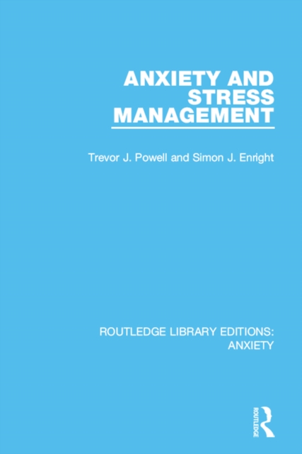 Anxiety and Stress Management, PDF eBook