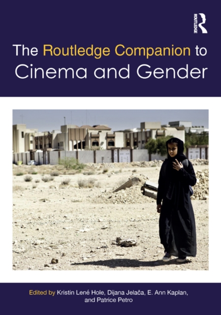 The Routledge Companion to Cinema & Gender, EPUB eBook