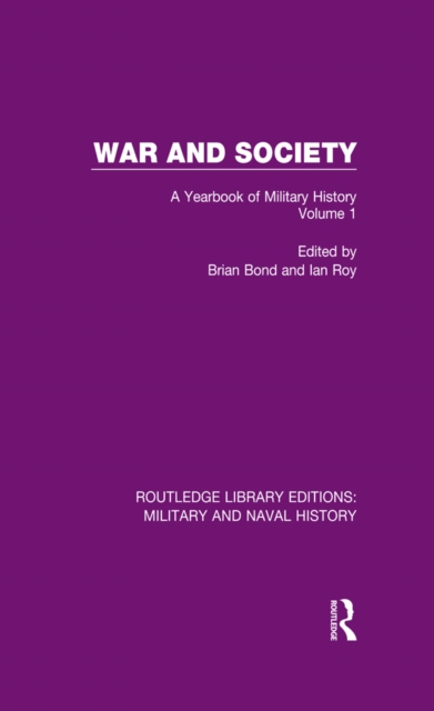 War and Society Volume 1 : A Yearbook of Military History, EPUB eBook