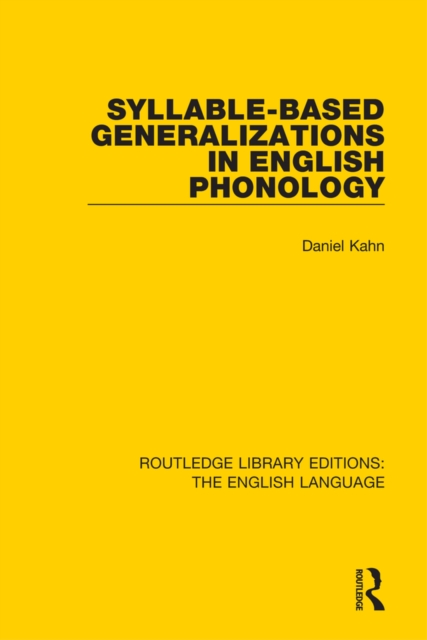 Syllable-Based Generalizations in English Phonology, PDF eBook