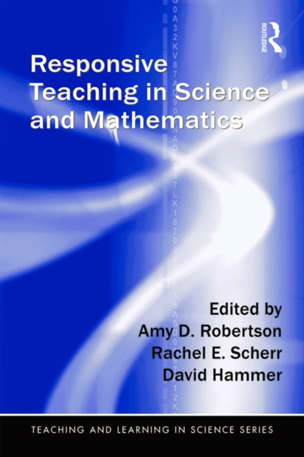 Responsive Teaching in Science and Mathematics, PDF eBook