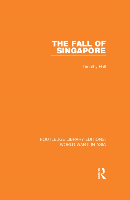 The Fall of Singapore 1942, EPUB eBook