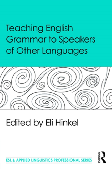 Teaching English Grammar to Speakers of Other Languages, PDF eBook