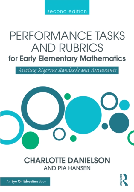 Performance Tasks and Rubrics for Early Elementary Mathematics : Meeting Rigorous Standards and Assessments, EPUB eBook