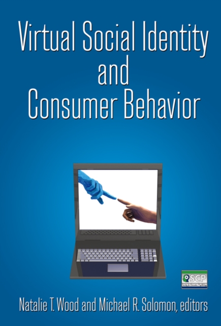 Virtual Social Identity and Consumer Behavior, PDF eBook