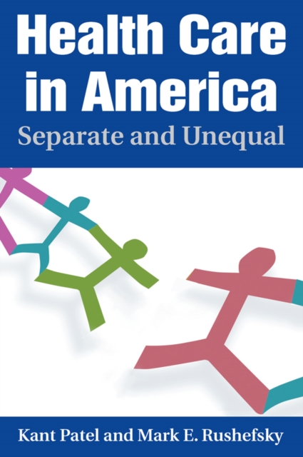 Health Care in America : Separate and Unequal, EPUB eBook