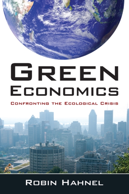 Green Economics : Confronting the Ecological Crisis, EPUB eBook
