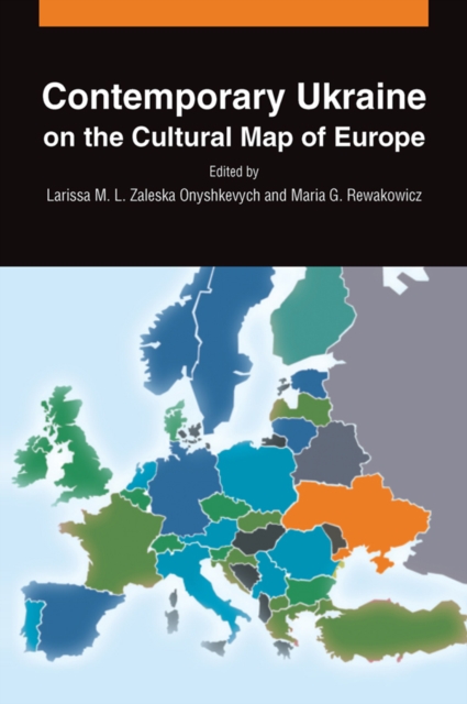Contemporary Ukraine on the Cultural Map of Europe, EPUB eBook