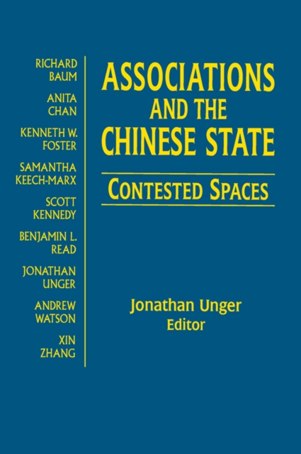 Associations and the Chinese State: Contested Spaces : Contested Spaces, PDF eBook