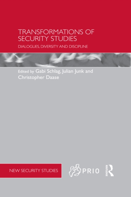 Transformations of Security Studies : Dialogues, Diversity and Discipline, EPUB eBook
