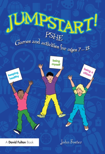 Jumpstart! PSHE : Games and activities for ages 7-13, EPUB eBook