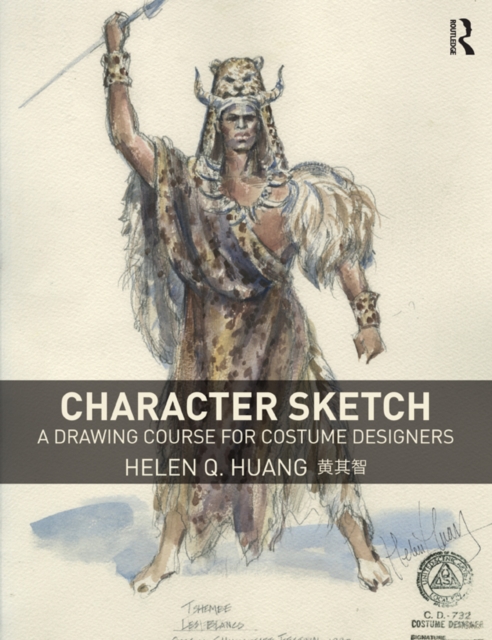 Character Sketch : A Drawing Course for Costume Designers, PDF eBook