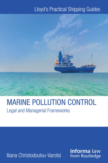 Marine Pollution Control : Legal and Managerial Frameworks, PDF eBook