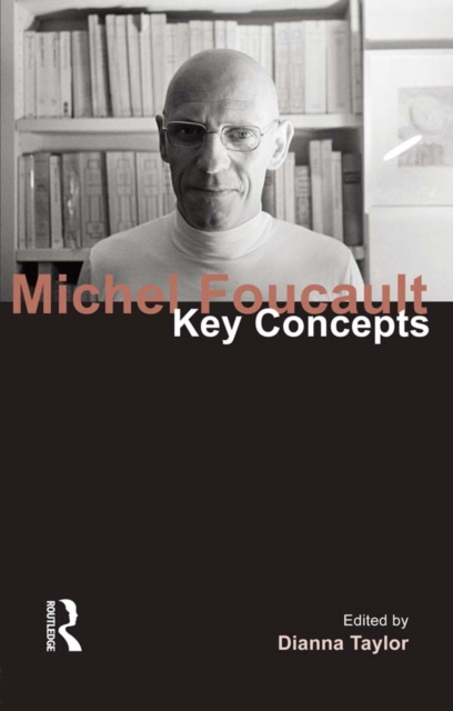 Michel Foucault : Key Concepts, PDF eBook