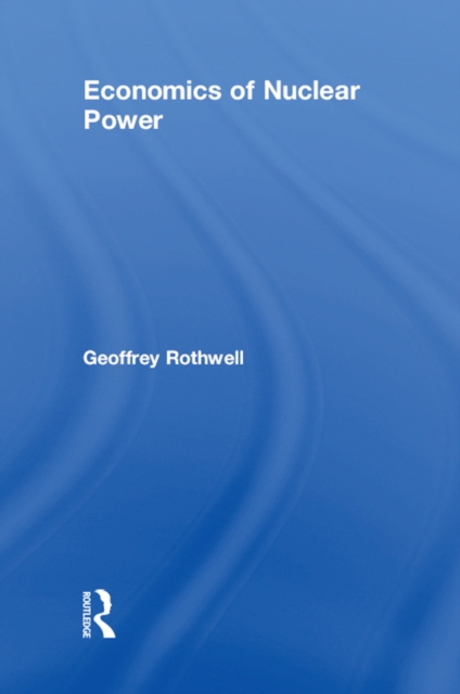 Economics of Nuclear Power, EPUB eBook