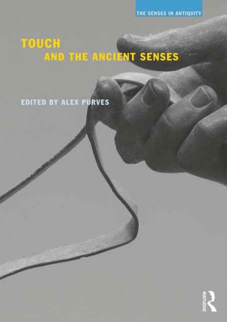 Touch and the Ancient Senses, EPUB eBook