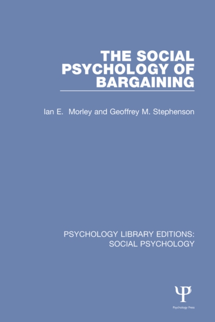 The Social Psychology of Bargaining, PDF eBook