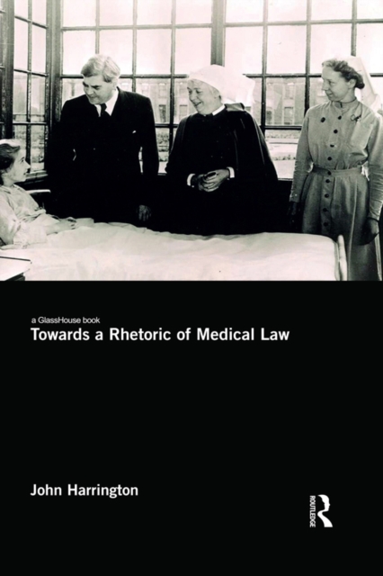 Towards a Rhetoric of Medical Law, EPUB eBook