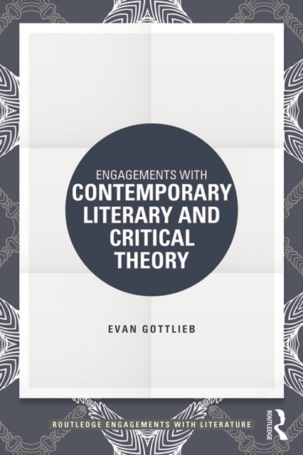 Engagements with Contemporary Literary and Critical Theory, EPUB eBook