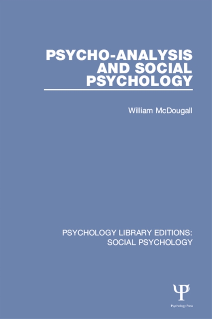 Psycho-Analysis and Social Psychology, EPUB eBook