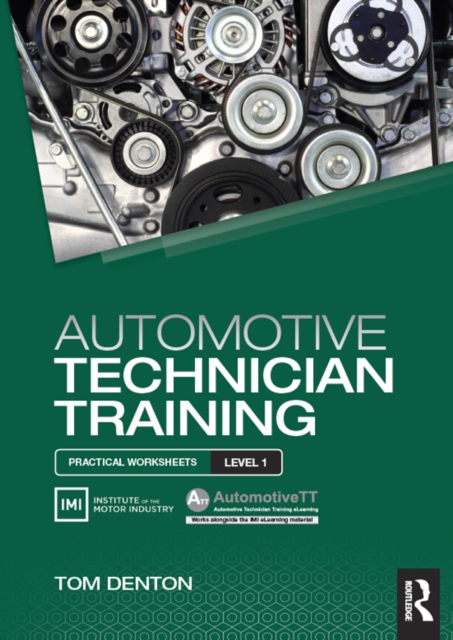 Automotive Technician Training: Practical Worksheets Level 1, EPUB eBook