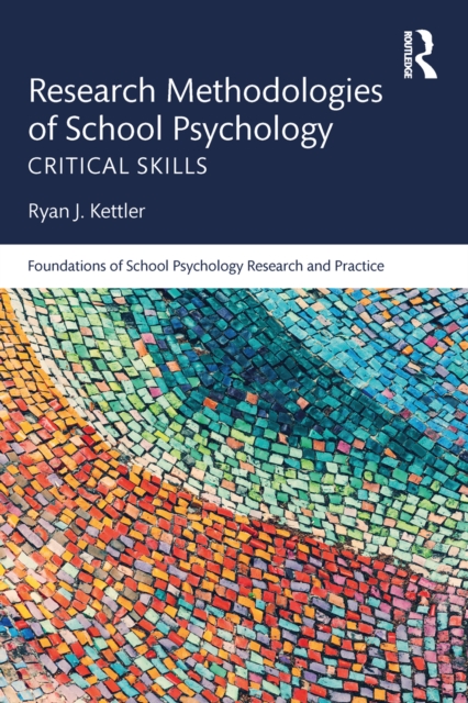 Research Methodologies of School Psychology : Critical Skills, PDF eBook