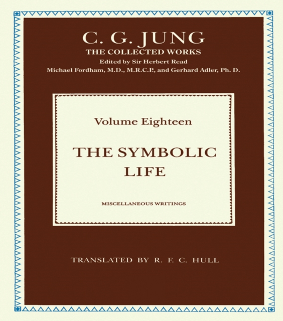 The Symbolic Life : Miscellaneous Writings, EPUB eBook