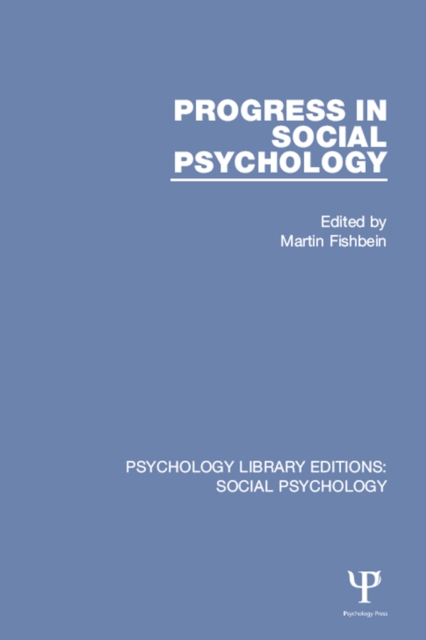 Progress in Social Psychology : Volume 1, PDF eBook
