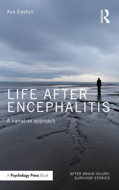 Life After Encephalitis : A Narrative Approach, EPUB eBook