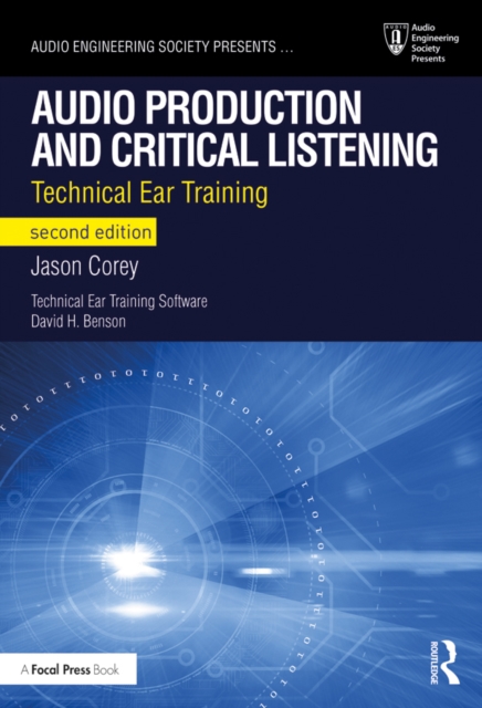 Audio Production and Critical Listening : Technical Ear Training, PDF eBook