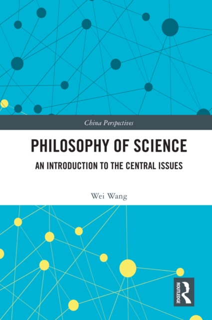 Philosophy of Science : An Introduction to the Central Issues, PDF eBook